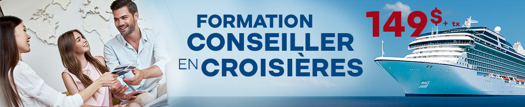 Développez les compétences et spécialisez-vous dans le domaine de la croisière